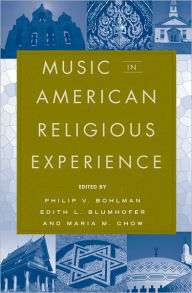 Title: Music in American Religious Experience, Author: Philip V. Bohlman