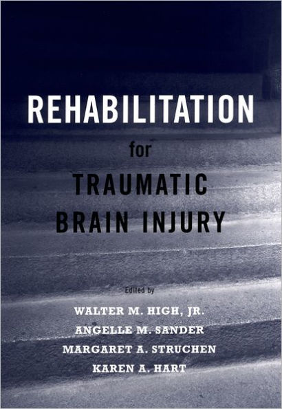 Rehabilitation for Traumatic Brain Injury / Edition 1