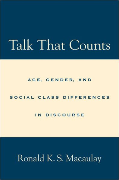 Talk that Counts: Age, Gender, and Social Class Differences Discourse