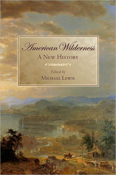 American Wilderness: A New History