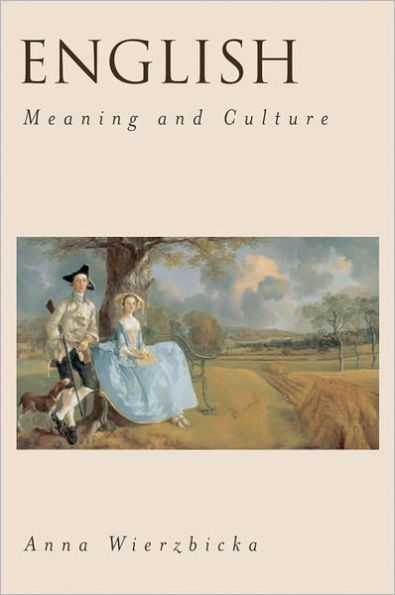 English: Meaning and Culture / Edition 1