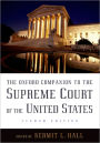 The Oxford Companion to the Supreme Court of the United States / Edition 2