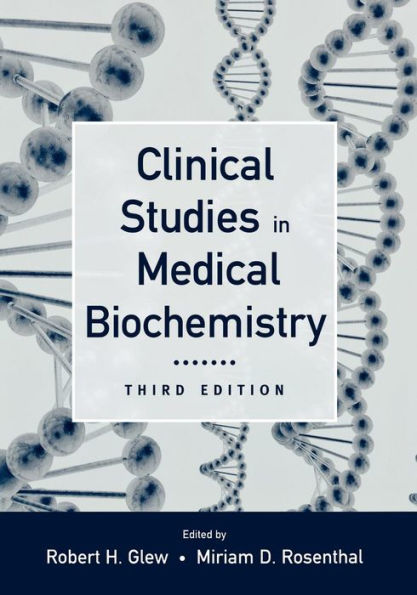 Clinical Studies in Medical Biochemistry / Edition 3