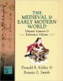 The Medieval and Early Modern World: Primary Sources and Reference Volume