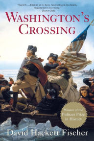 Title: Washington's Crossing, Author: David Hackett Fischer