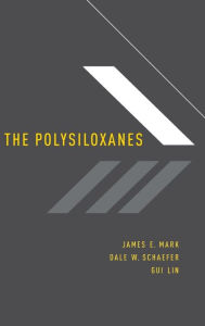 Title: The Polysiloxanes, Author: James E. Mark