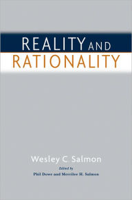 Title: Reality and Rationality, Author: Wesley C. Salmon