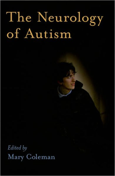 The Neurology of Autism