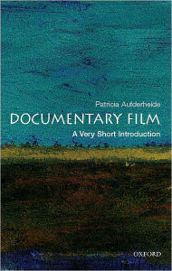 Title: Documentary Film: A Very Short Introduction / Edition 1, Author: Patricia Aufderheide
