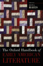 The Oxford Handbook of Early American Literature