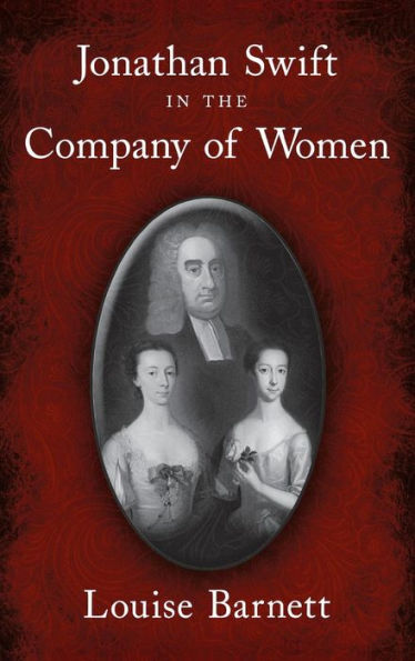 Jonathan Swift the Company of Women