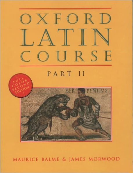 Oxford Latin Course / Edition 2