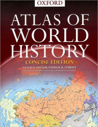 Title: Concise Atlas of World History, Author: Patrick O'Brien