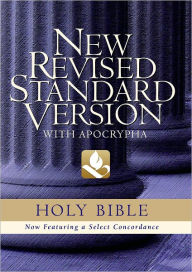 Title: The New Revised Standard Version Bible with Apocrypha, Author: NRSV Bible Translation Committee