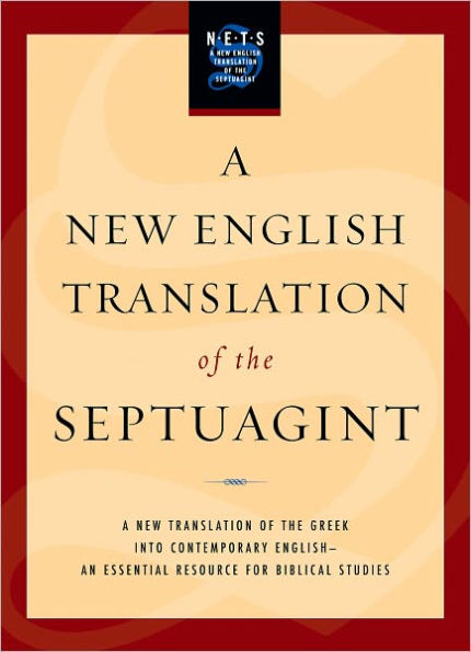 A New English Translation of the Septuagint / Edition 1