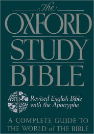 Title: The Oxford Study Bible: Revised English Bible with Apocrypha / Edition 1, Author: M. Jack Suggs