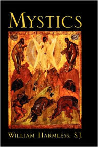 Title: Mystics, Author: William Harmless