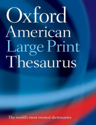 Title: The Oxford American Large Print Thesaurus, Author: Oxford University Press