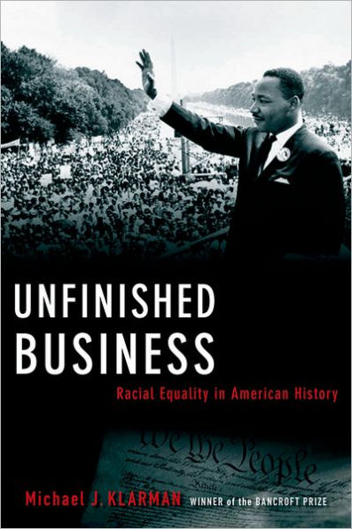 Unfinished Business: Racial Equality American History