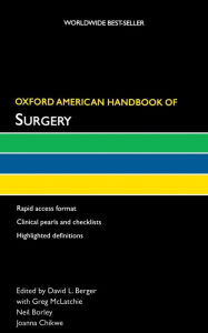 Title: Oxford American Handbook of Surgery, Author: David L. Berger