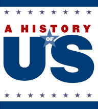 Title: History of Us: Book 2: Making Thirteen Colonies 1600-1740 Teaching Guide for Grade 8, Author: Joan Poole