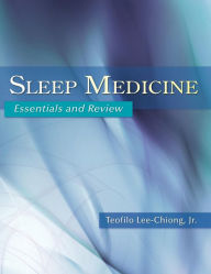 Title: Sleep Medicine: Essentials and Review, Author: Teofilo Lee-Chiong