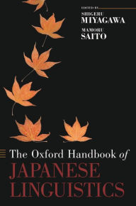 Title: The Oxford Handbook of Japanese Linguistics, Author: Shigeru Miyagawa