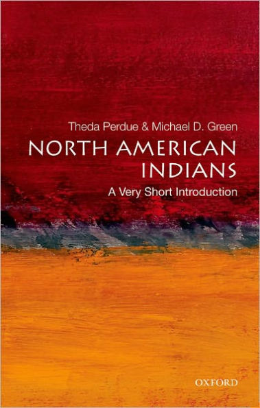 North American Indians: A Very Short Introduction