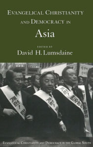 Title: Evangelical Christianity and Democracy in Asia, Author: David Halloran Lumsdaine