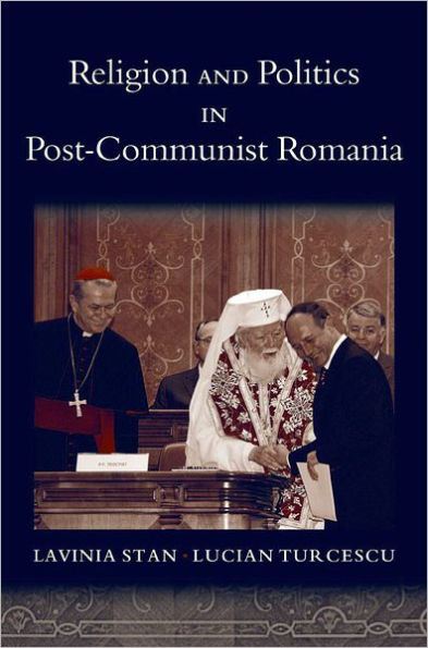 Religion and Politics in Post-Communist Romania