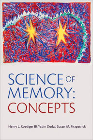 Title: Science of Memory Concepts, Author: Henry L. Roediger