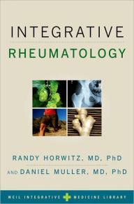 Title: Integrative Rheumatology, Author: Randy Horwitz