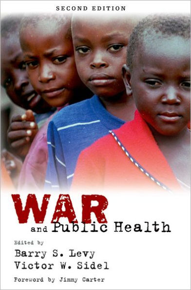 War and Public Health / Edition 2