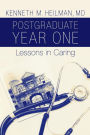 Postgraduate Year One: Lessons in Caring