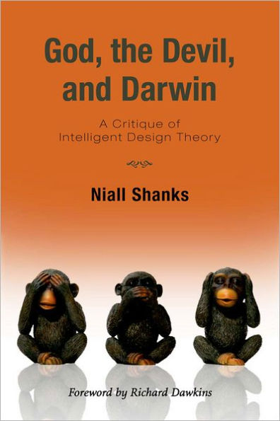 God, the Devil, and Darwin: A Critique of Intelligent Design Theory / Edition 1