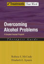 Overcoming Alcohol Problems: A Couples-Focused Program Therapist Guide