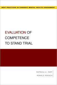 Title: Evaluation of Competence to Stand Trial, Author: Patricia Zapf