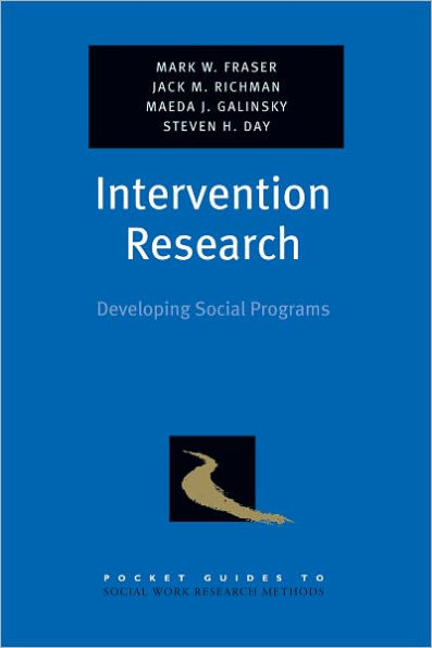 Intervention Research: Developing Social Programs