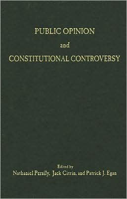 Public Opinion and Constitutional Controversy