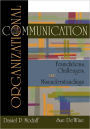 Organizational Communication: Foundations, Challenges, Misunderstandings