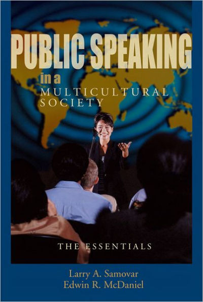 Public Speaking in a Multicultural Society: The Essentials / Edition 1