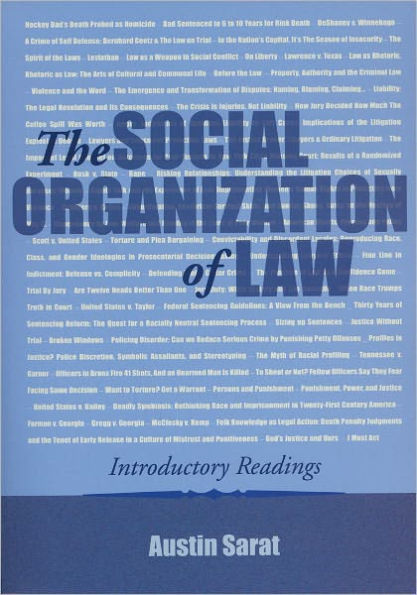 The Social Organization of Law: Introductory Readings / Edition 1