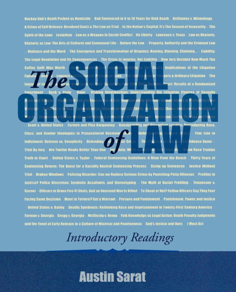 The Social Organization of Law: Introductory Readings / Edition 1