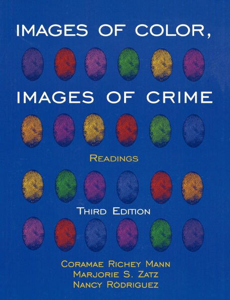 Images of Color, Images of Crime: Readings / Edition 3