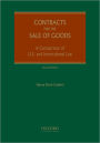 Contracts for the Sale of Goods: A Comparison of U. S. and International Law / Edition 2