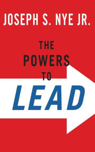 Title: The Powers to Lead, Author: Joseph S. Nye