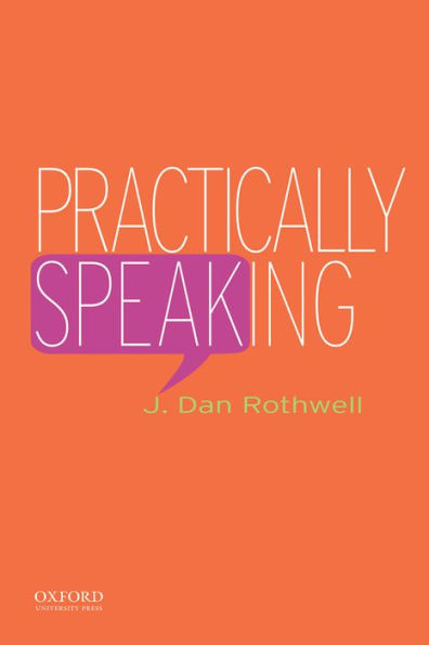 Practically Speaking / Edition 1