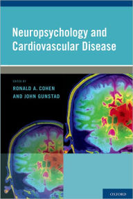 Title: Neuropsychology and Cardiovascular Disease, Author: Ronald A. Cohen