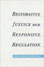 Restorative Justice & Responsive Regulation