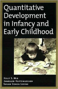 Title: Quantitative Development in Infancy and Early Childhood, Author: Kelly S. Mix